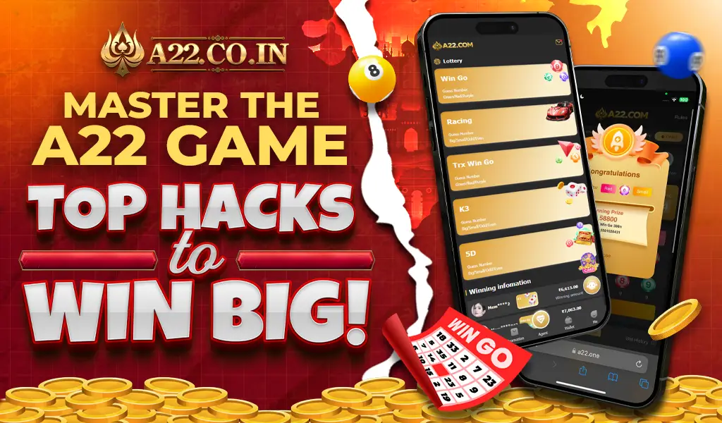 Master the A22 Game: Top Hacks to Win Big!